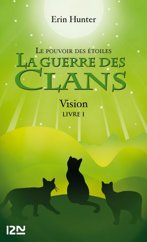 [Warriors: A Vision of Shadows 01] • Vision
